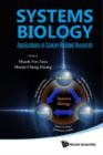 Image for Systems biology: applications in cancer-related research