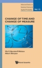 Image for Change Of Time And Change Of Measure
