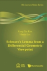 Image for Schwarz&#39;s Lemma From A Differential Geometric Viewpoint