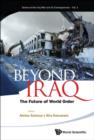 Image for Beyond Iraq: the future of world order