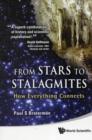 Image for From stars to stalagmites  : how everything connects