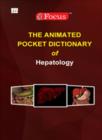 Image for The Animated Pocket Dictionary of Hepatology