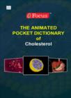 Image for The Animated Pocket Dictionary of Cholesterol