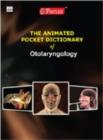 Image for The Animated Pocket Dictionary of Otolaryngology