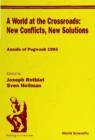 Image for Annals of Pugwash.: (World at the Crossroads: New Conflicts, New Solutions.)