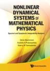 Image for Nonlinear dynamical systems of mathematical physics: spectral and symplectic integrability analysis