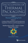 Image for Encyclopedia Of Thermal Packaging, Set 2: Thermal Packaging Tools - Volume 1: Cooling Of Microelectronic And Nanoelectronic Equipment: Advances And Emerging Research