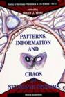 Image for Patterns, Information and Chaos in Neuronal Systems.