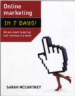 Image for Online marketing in 7 days!  : all you need to get up and running in a week