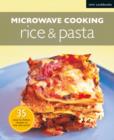 Image for Microwave Recipes: Rice &amp; Pasta: Mini Cookbooks