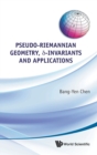 Image for Pseudo-riemannian Geometry, Delta-invariants And Applications