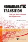 Image for Nonadiabatic transition: concepts, basic theories and applications