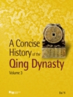 Image for A Concise History Of The Qing Dynasty.