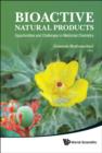 Image for BIOACTIVE NATURAL PRODUCTS: OPPORTUNITIES AND CHALLENGES IN MEDICINAL CHEMISTRY