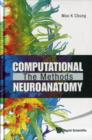 Image for Computational neuroanatomy  : the methods