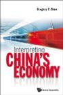 Image for Interpreting China&#39;s economy