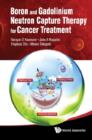 Image for Boron and gadolinium neutron capture therapy for cancer treatment