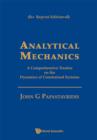 Image for Analytical mechanics: a comprehensive treatise on the dynamics of constrained systems