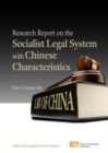 Image for Research report on the socialist legal system with Chinese characteristics