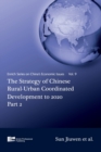 Image for The Strategy of Chinese Rural-Urban Coordinated Development to 2020 Part 2
