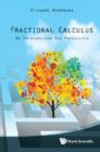Image for Fractional calculus: an introduction for physicists