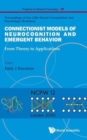 Image for Connectionist Models Of Neurocognition And Emergent Behavior: From Theory To Applications - Proceedings Of The 12th Neural Computation And Psychology Workshop