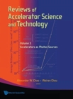 Image for Reviews of accelerator science and technologyVolume 3,: Accelerators as photon sources