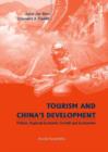 Image for TOURISM AND CHINA&#39;S DEVELOPMENT- POLICIES, REGIONAL ECONOMIC GROWTH &amp; ECOTOURISM