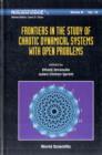 Image for Frontiers In The Study Of Chaotic Dynamical Systems With Open Problems