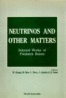 Image for Neutrinos and Other Matters: Collected Works.
