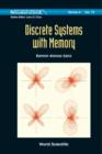 Image for Discrete systems with memory