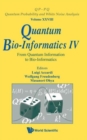 Image for Quantum Bio-informatics Iv: From Quantum Information To Bio-informatics