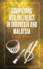 Image for Countering MTV Influences in Indonesia and Malaysia