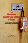 Image for The Vietnamese Health Care System in Change