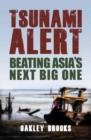 Image for Tsunami alert: beating the next big one