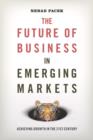 Image for The Future of Business in Emerging Markets