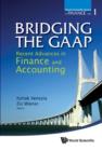 Image for Bridging the GAAP: recent advances in finance and accounting : vol. 1