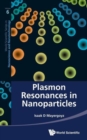 Image for Plasmon Resonances In Nanoparticles