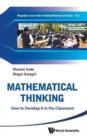 Image for Mathematical Thinking: How To Develop It In The Classroom