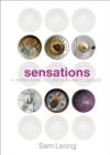 Image for Sensations  : a tasting menu of Chinese-inspired flavours