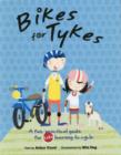 Image for Bikes for tykes  : a fun, practical guide for kids learning to cycle