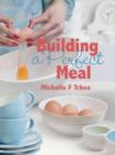 Image for Building a Perfect Meal