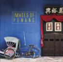 Image for Images of Penang