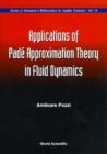 Image for Application of Pade Approximation Theory in Fluid Dynamics.