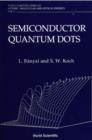 Image for Semiconductor Quantum Dots.