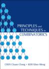 Image for PRINCIPLES AND TECHNIQUES IN COMBINATORICS