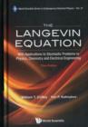 Image for Langevin Equation, The: With Applications To Stochastic Problems In Physics, Chemistry And Electrical Engineering (Third Edition)