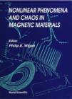Image for Nonlinear Phenomena and Chaos in Magnetic Materials.