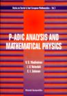 Image for P-Adic Analysis and Mathematical Physics.