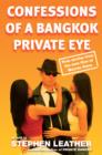 Image for Confessions of a Bangkok Private Eye